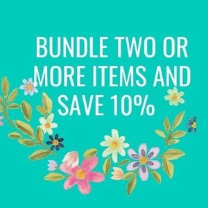 Bundle Two or more items and Save 10%!